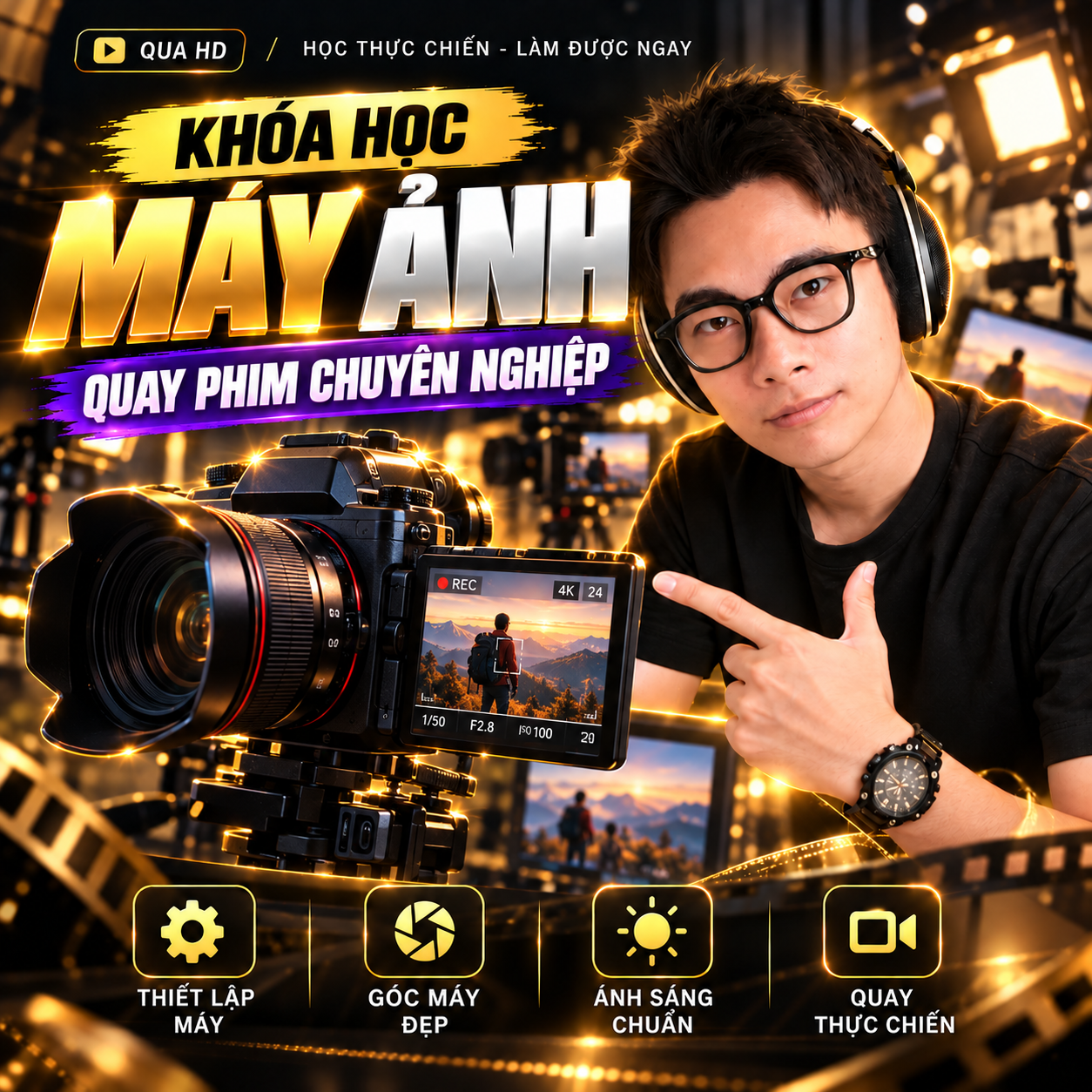 Quay Phim & Máy Ảnh